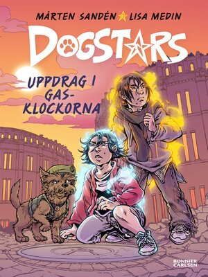 cover image of Dogstars del 2. Uppdrag i Gasklockorna